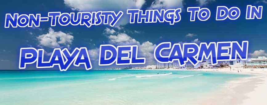 Playa Del Carmen activities