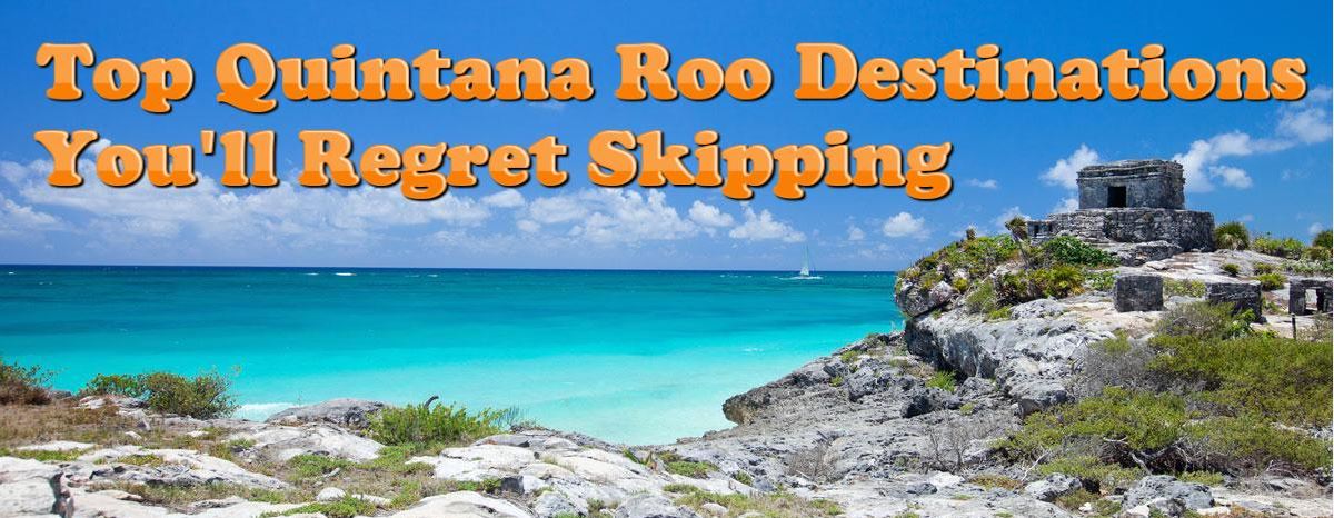 Travel to Quintana Roo